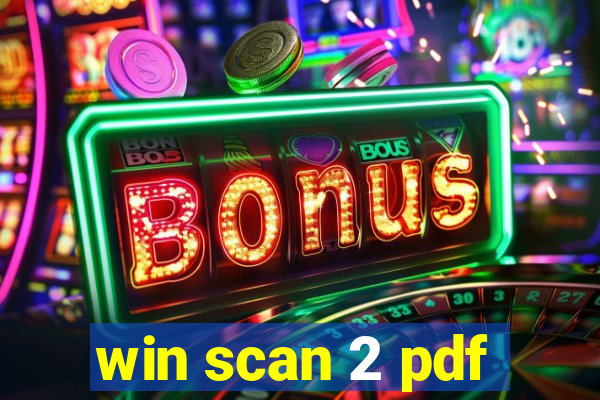 win scan 2 pdf